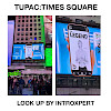 Times Square Triumph: A Tribute to Tupac!